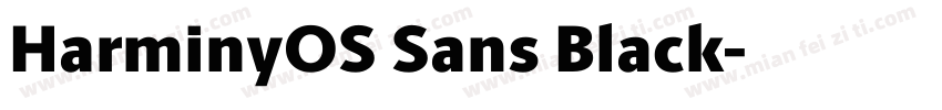 HarminyOS Sans Black字体转换